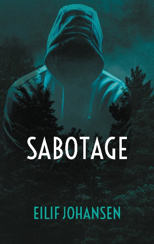 Eilif Johansen : Sabotage