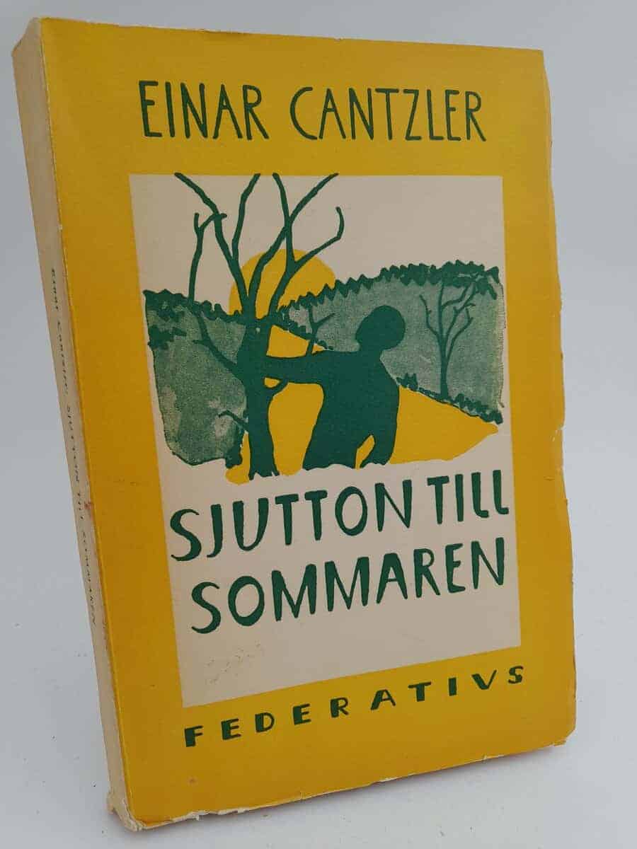 Einar Cantzler : Sjutton till sommaren