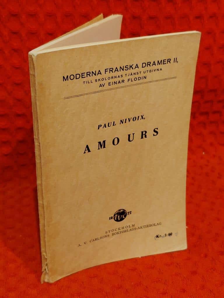 Einar Flodin : Moderna franska dramer II
