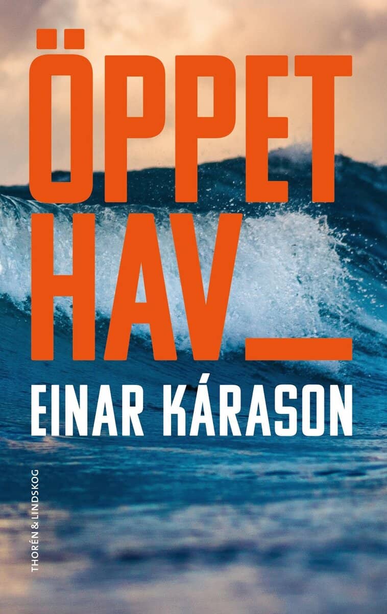 Einar Kárason : Öppet hav