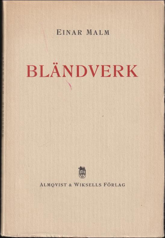 Einar Malm : Bländverk