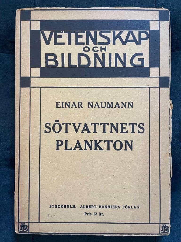 Einar Naumann : Sötvattnets plankton