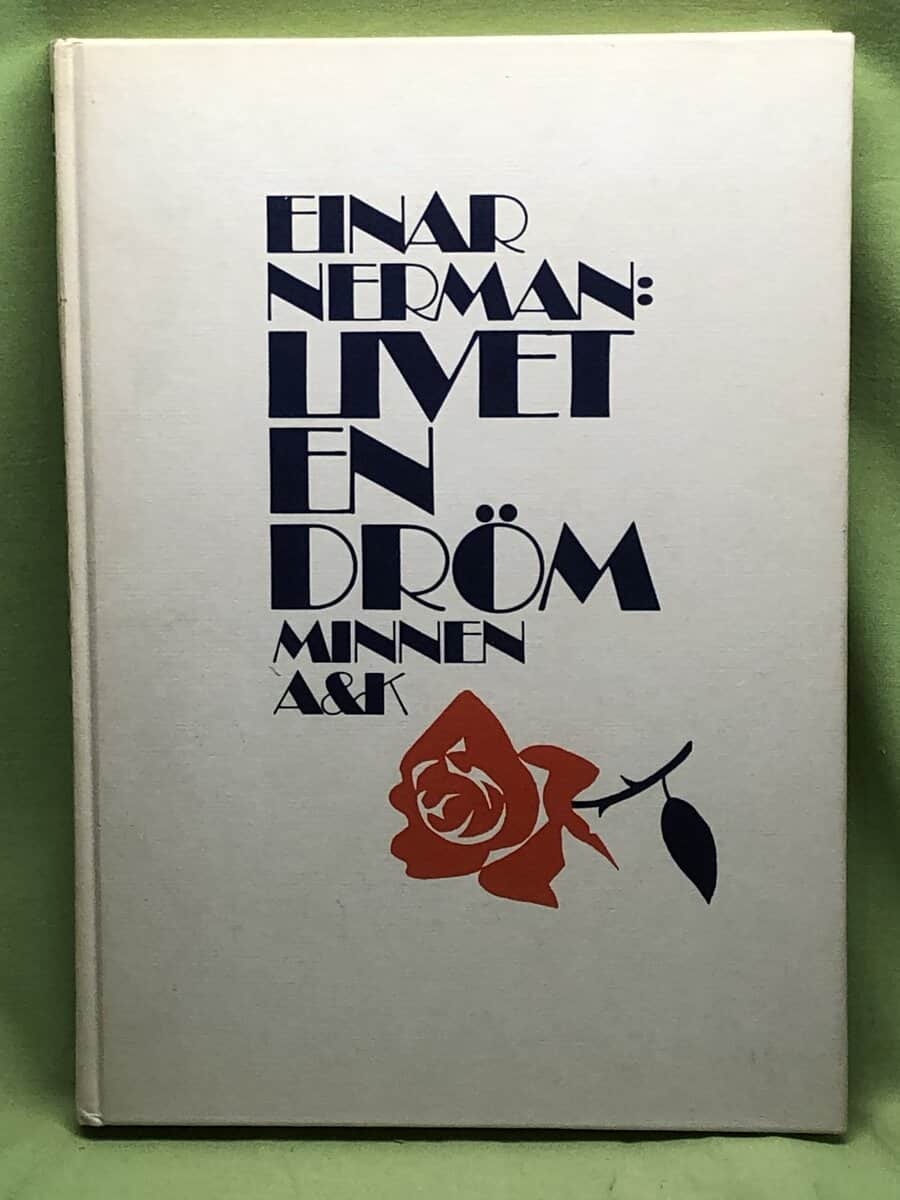 Einar Nerman : Livet en dröm