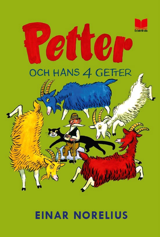 Einar Norelius : Petter och hans fyra getter