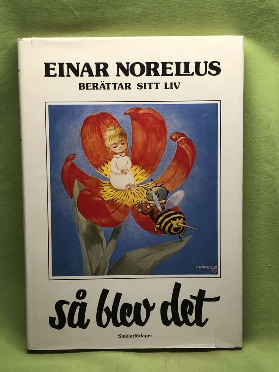 Einar Norelius : Så blev det