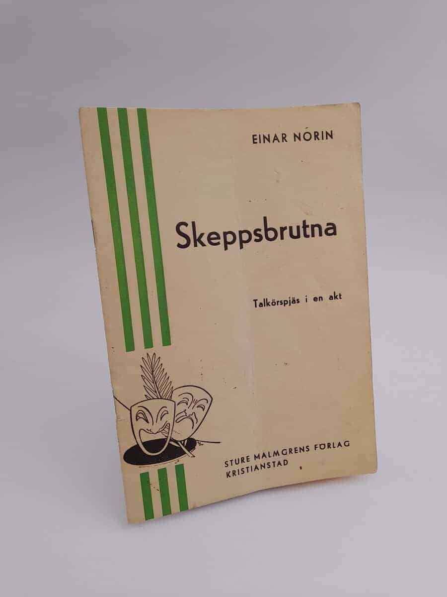 Einar Norin : Skeppsbrutna