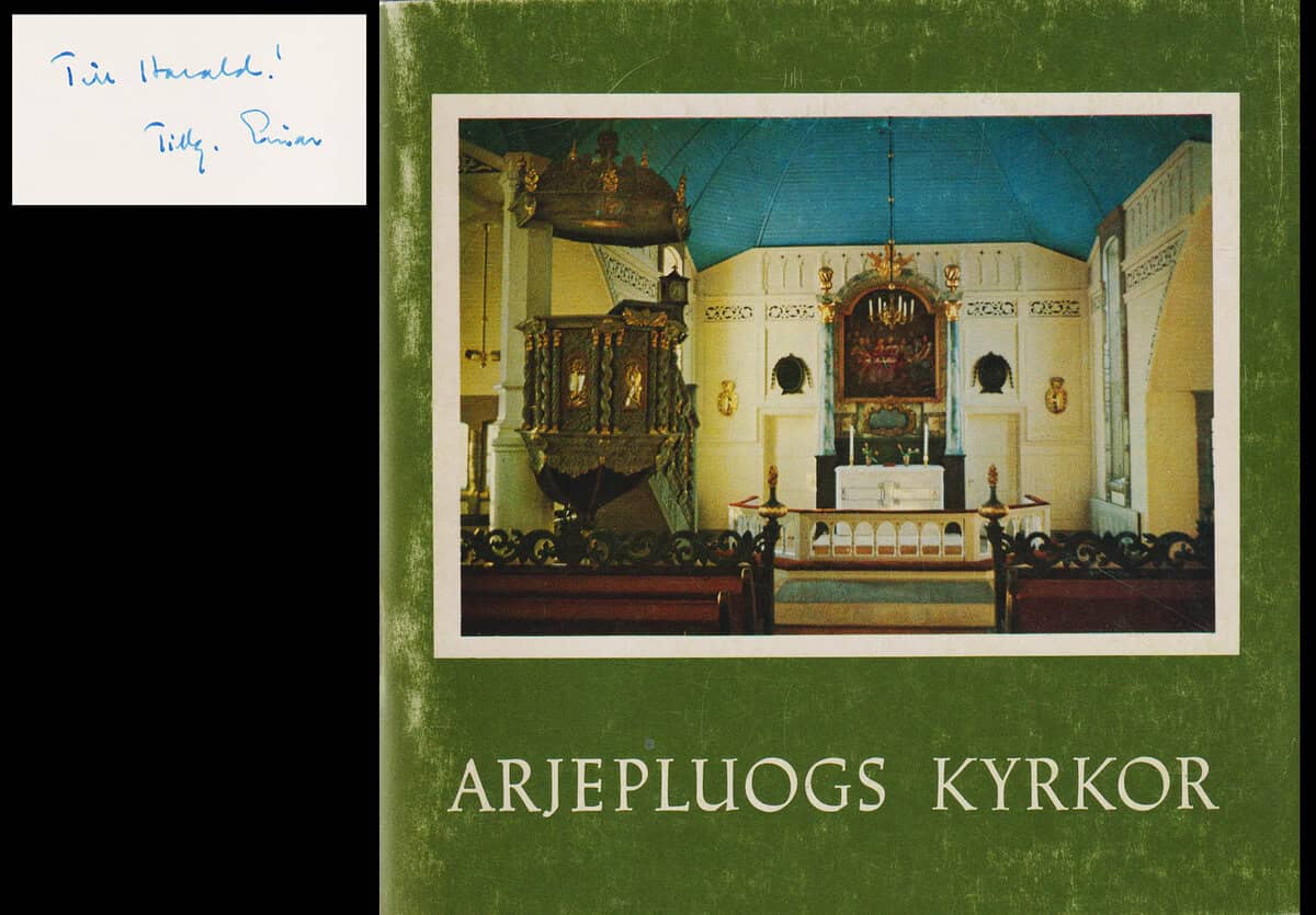 Einar Wallquist : Arjepluogs kyrkor (dedikation)