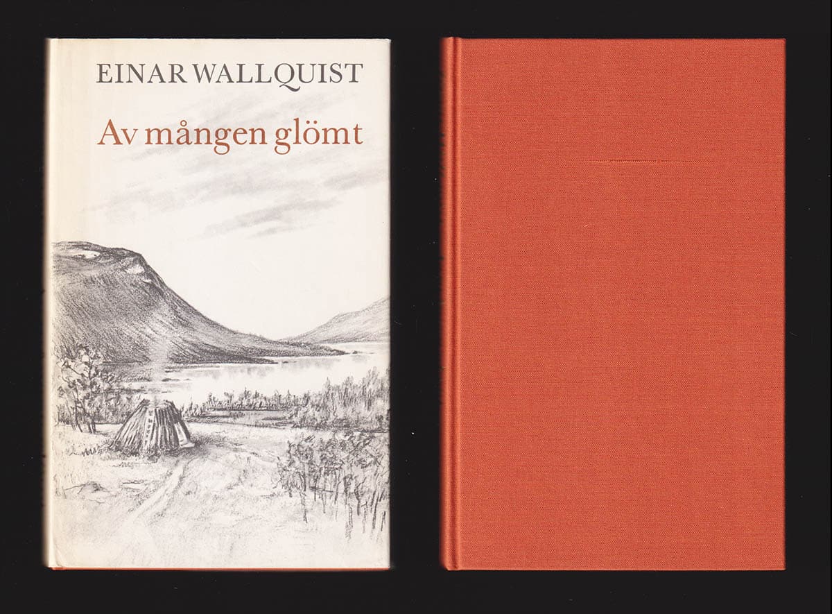 Einar Wallquist : Av mången glömt (dedikation)