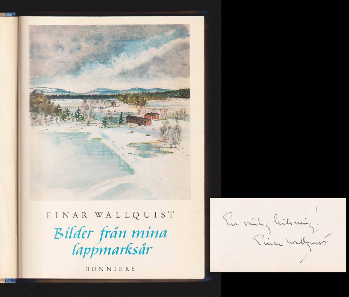Einar Wallquist : Bilder från mina lappmarksår (dedikation)