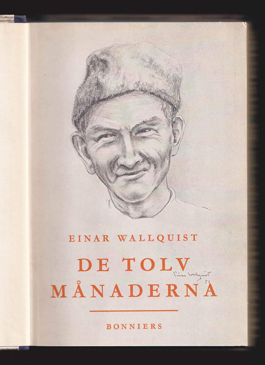 Einar Wallquist : De tolv månaderna