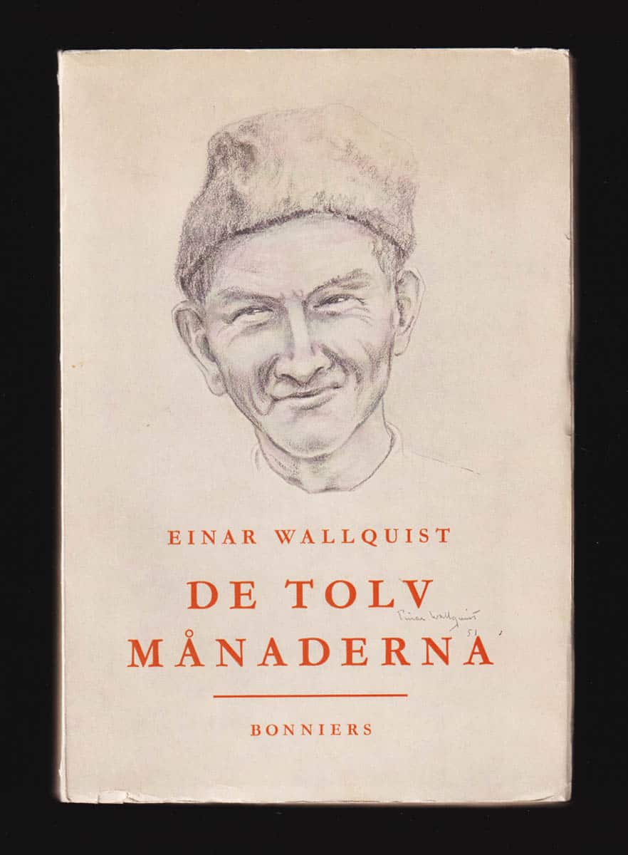 Einar Wallquist : De tolv månaderna