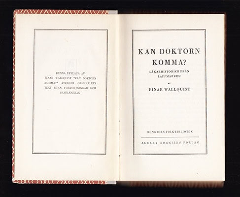 Einar Wallquist : 'Kan doktorn komma?'. Lappmarkshistorier från lappmarken