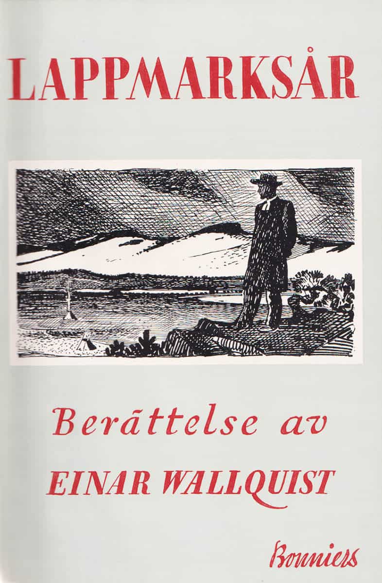 Einar Wallquist : Lappmarksår