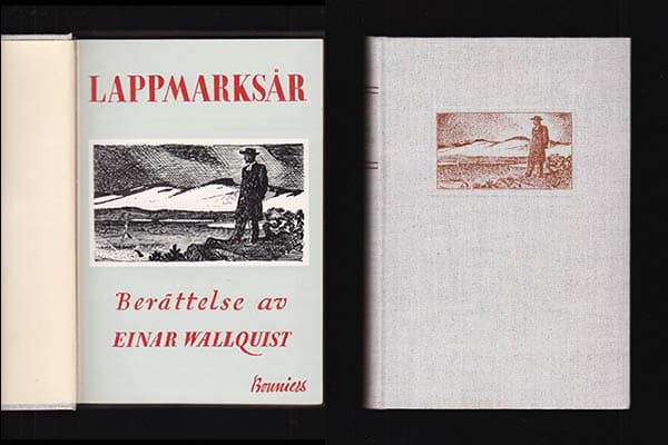 Einar Wallquist : Lappmarksår