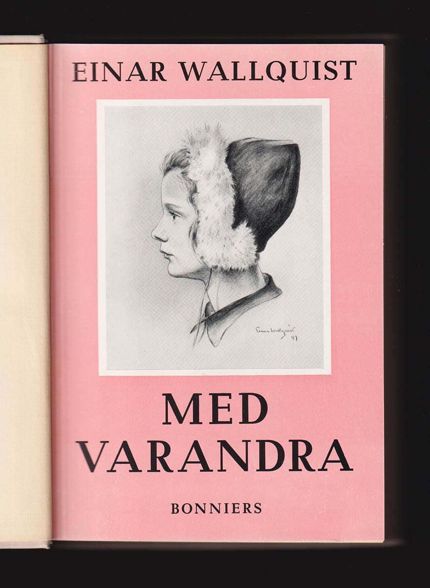 Einar Wallquist : Med varandra