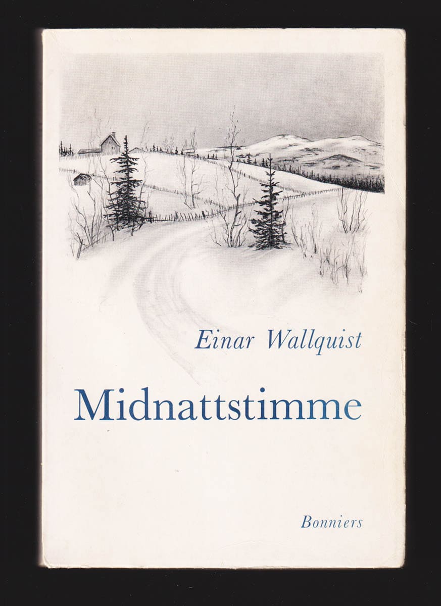 Einar Wallquist : Midnattstimme
