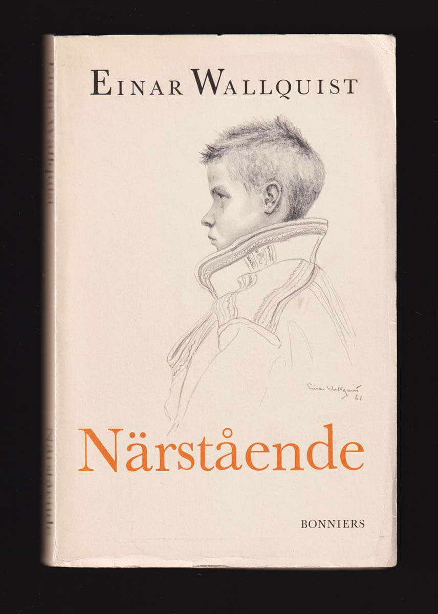 Einar Wallquist : Närstående