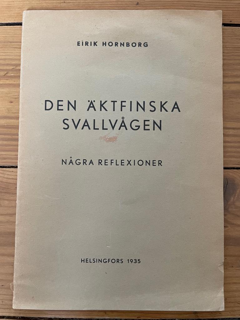 Eirik Hornborg : Den äktfinska svallvågen