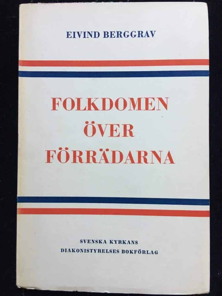 Eivind Berggrav : Folkdomen över förrädarna