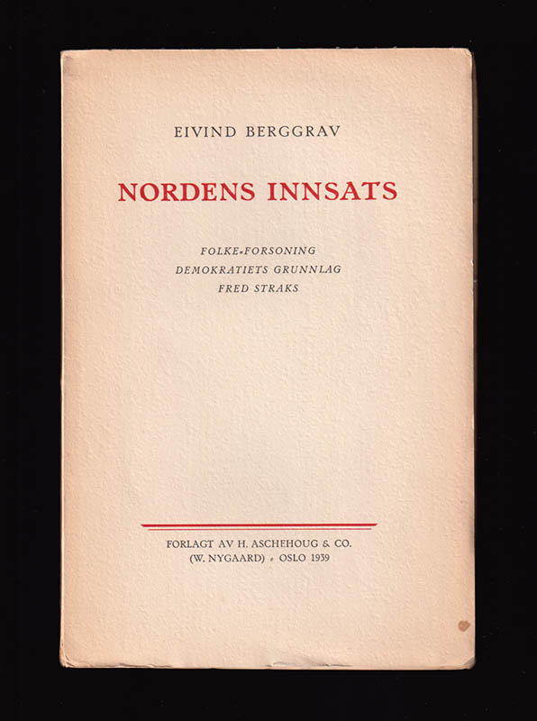 Eivind Berggrav : Nordens innsats