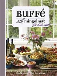 Eja Nilsson : Buffé och mingelmat