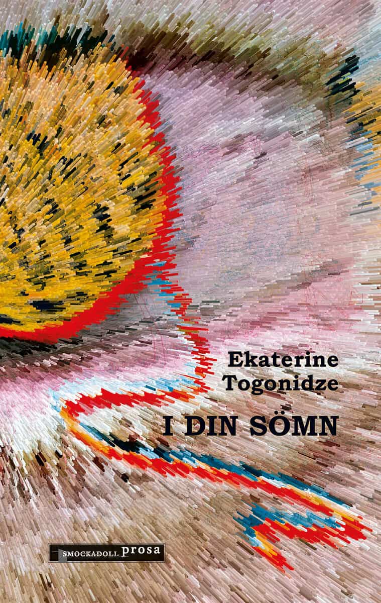 Ekaterine Togonidze : I din sömn