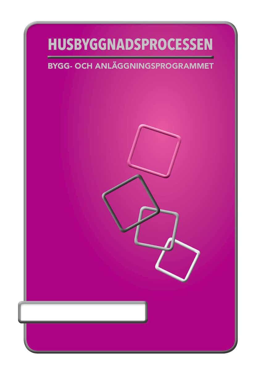 Ekbergh , Britt-Marie ; Andersson, Rickard : Husbyggnadsprocessen