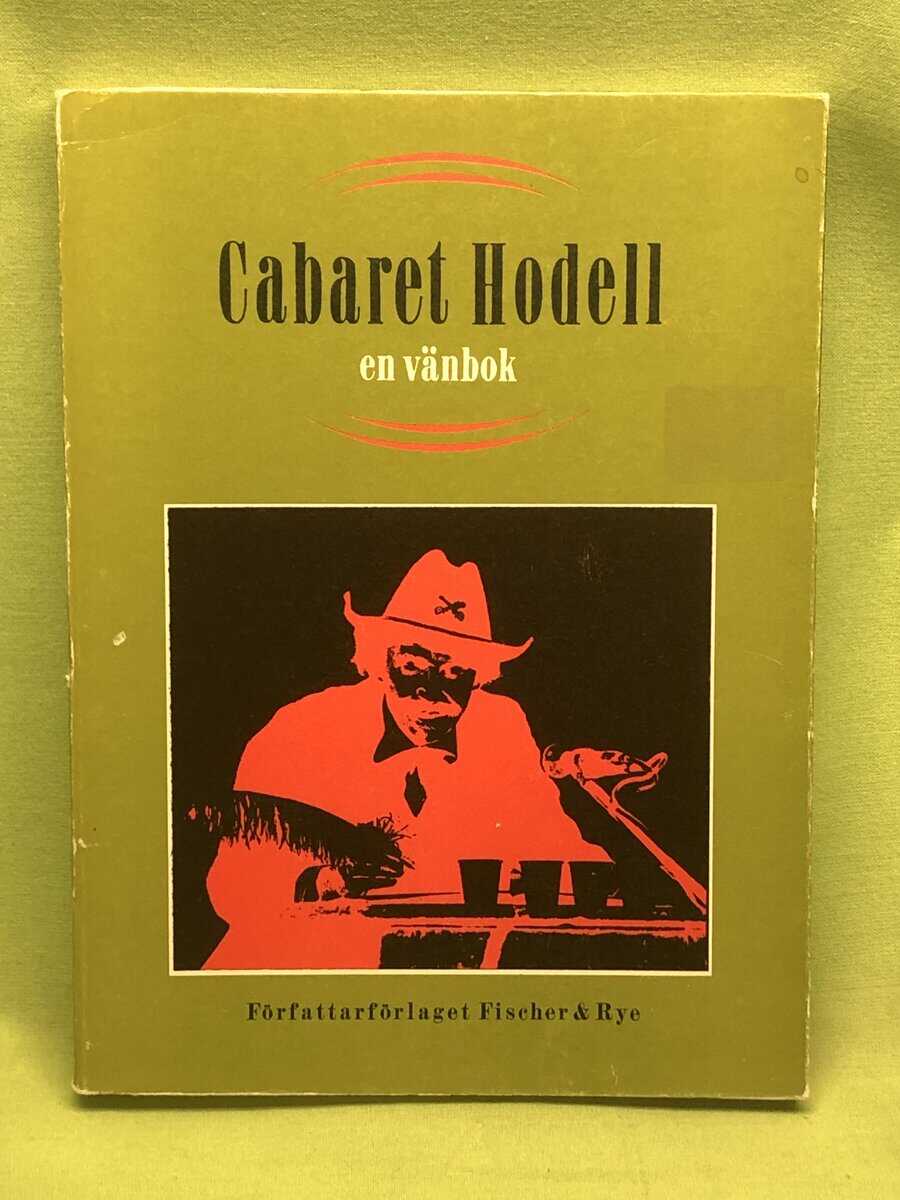Ekbom, Torsten ; Klintberg, Bengt af : Cabaret Hodell
