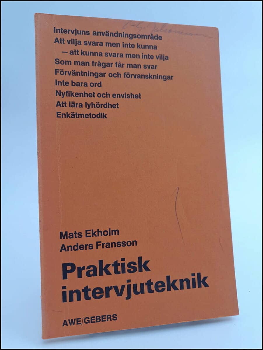 Ekholm, Mats ; Fransson, Anders : Praktisk intervjuteknik