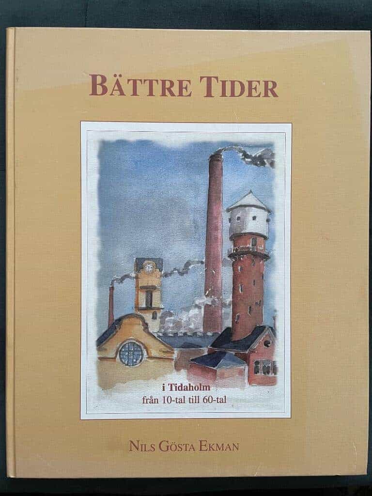 Ekman, Nils Gösta ; Västgöta-bladet : Bättre tider i Tidaholm
