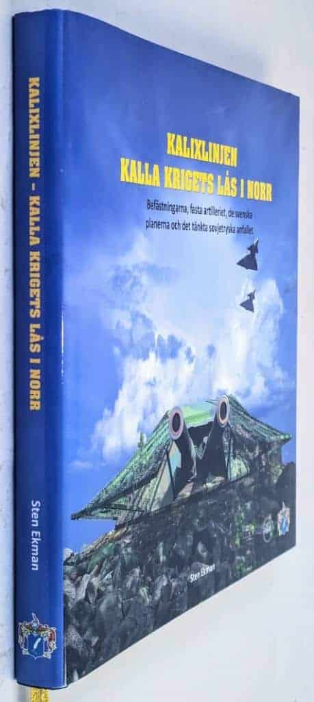 Ekman, Sten ; Svärd, Samuel : Kalixlinjen