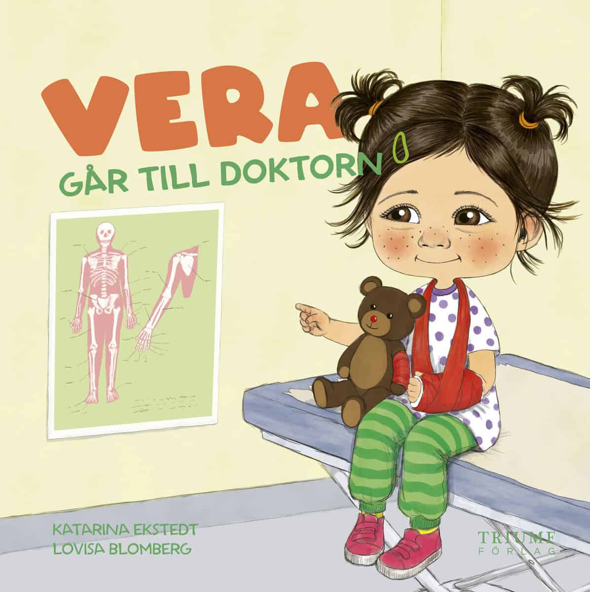 Ekstedt, Katarina ; Blomberg, Lovisa : Vera går till doktorn