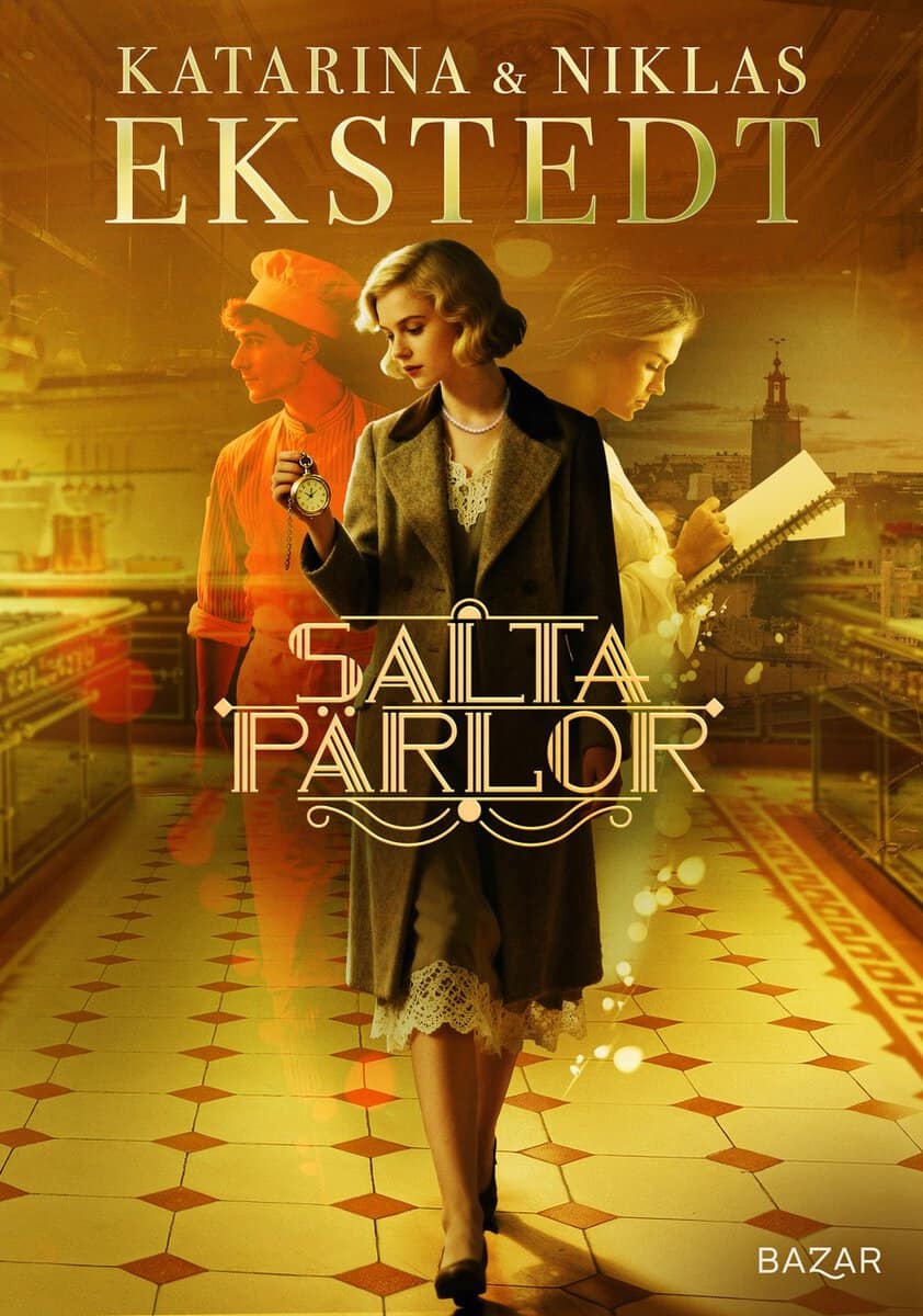 Ekstedt, Katarina ; Ekstedt, Niklas : Salta pärlor