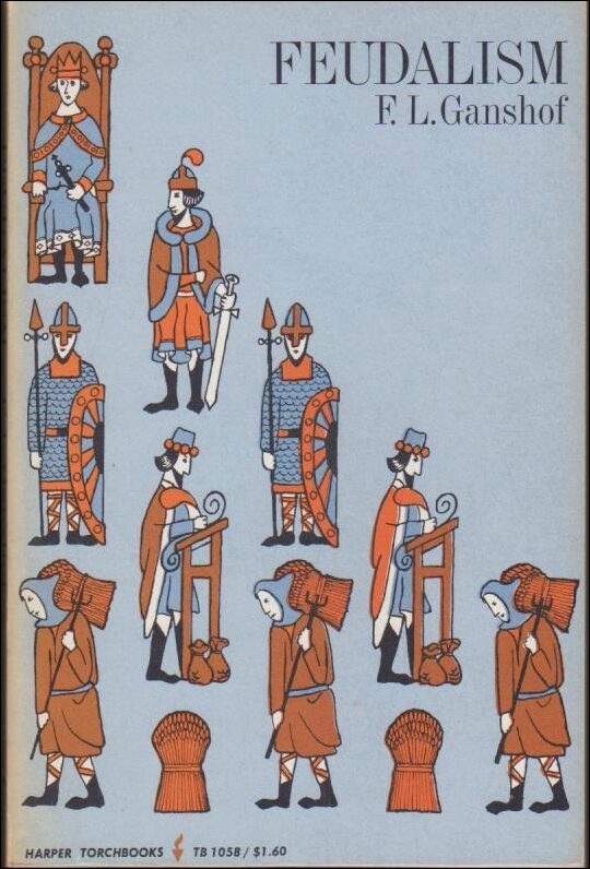 E.L. Ganshof : Feudalism
