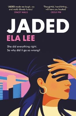 Ela Lee : Jaded