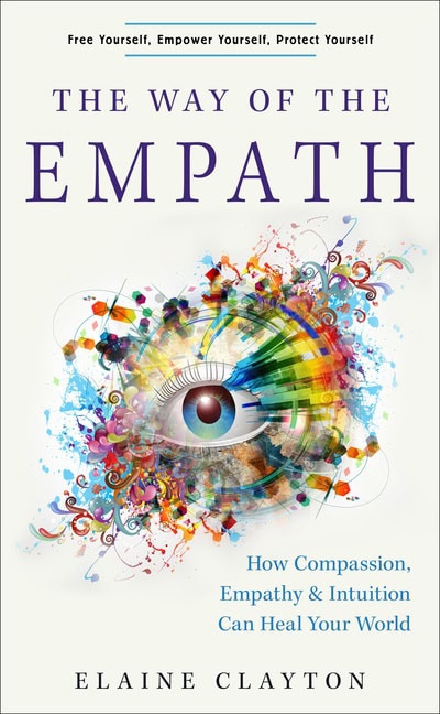 Elaine Clayton : The Way of the Empath