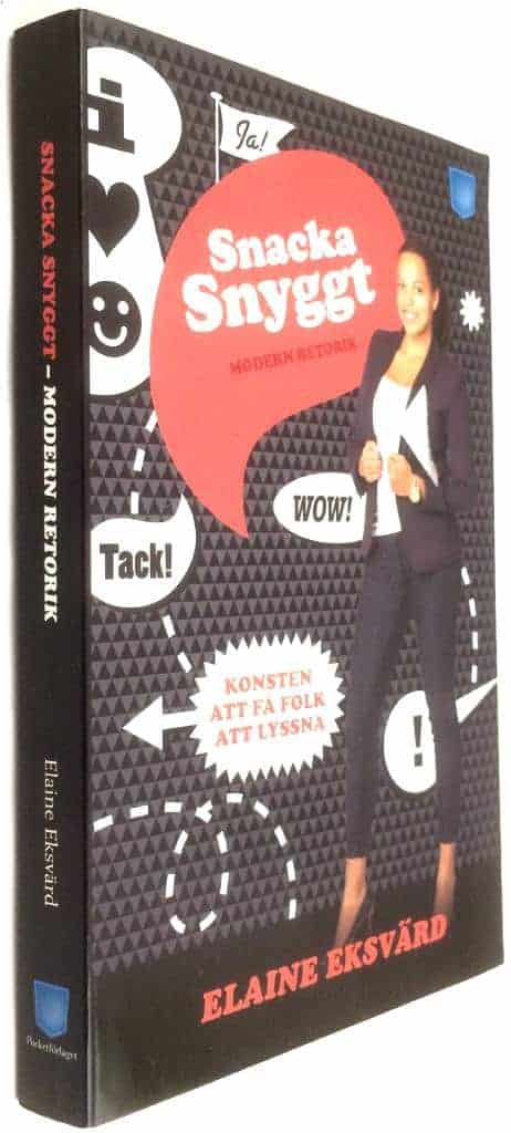 Elaine Eksvärd : Snacka snyggt