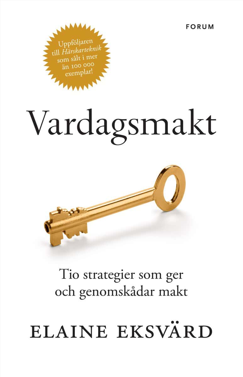 Elaine Eksvärd : Vardagsmakt