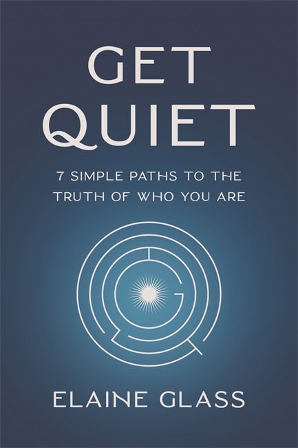 Elaine Glass : Get Quiet