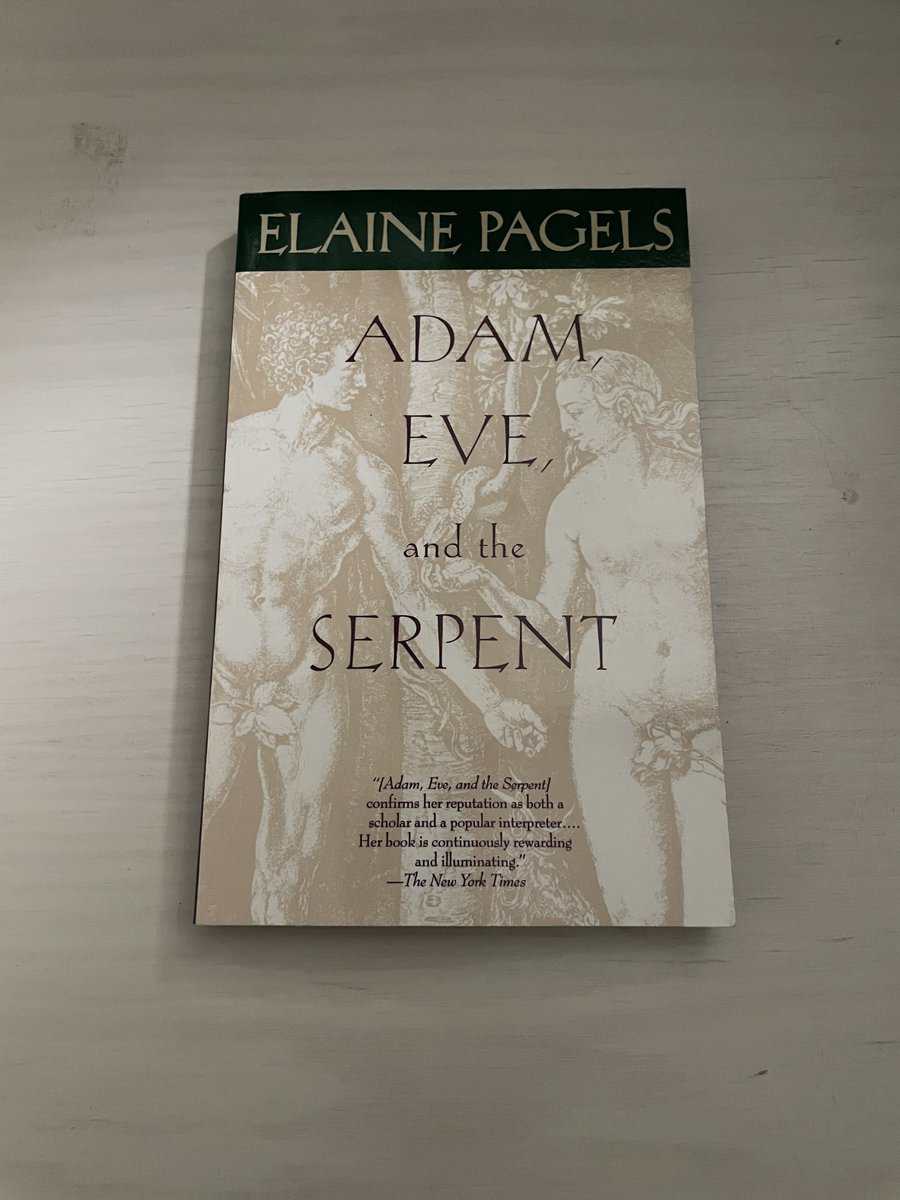 Elaine H. Pagels : Adam, Eve, and the serpent