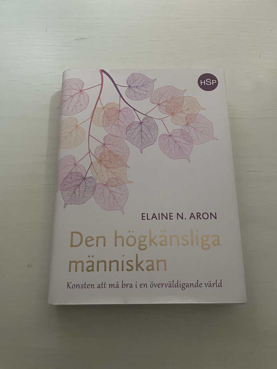 Elaine N. Aron : Den högkänsliga människan