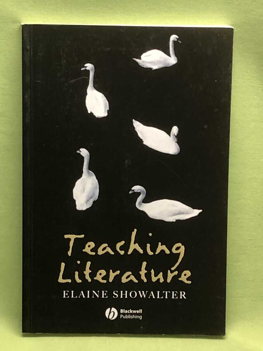 Elaine Showalter : Teaching literature