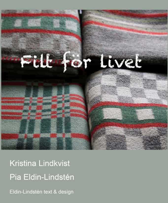 Eldin-Lindstén, Pia ; Lindkvist, Kristina : Filt för livet