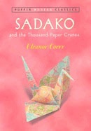 Eleanor Coerr : Sadako and the Thousand Paper Cranes (Puffin Modern Classics)