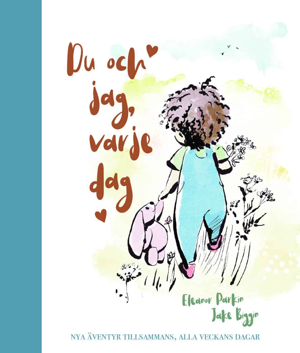Eleanor Parkin : Du och jag, varje dag