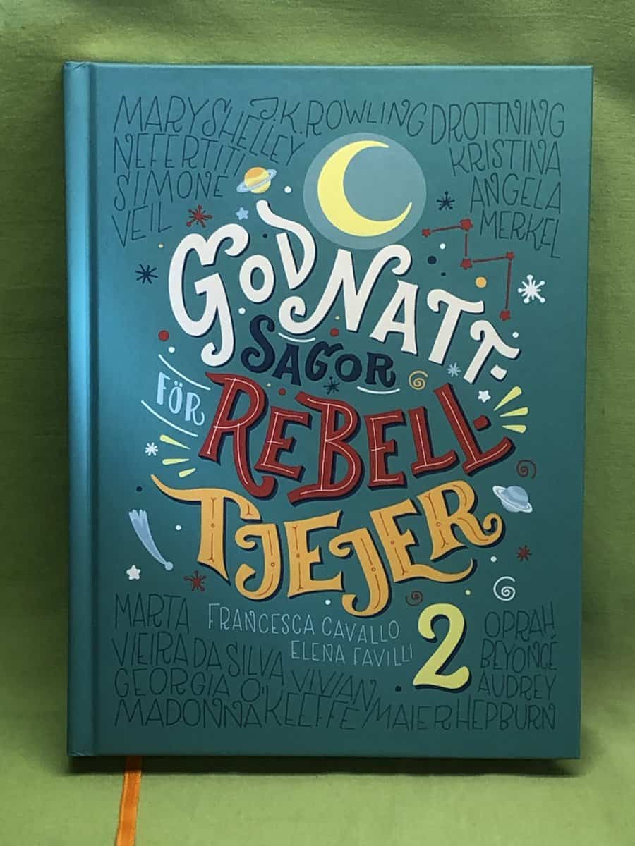 Favilli, Elena, Cavallo, Francesca : Godnattsagor för rebelltjejer 2