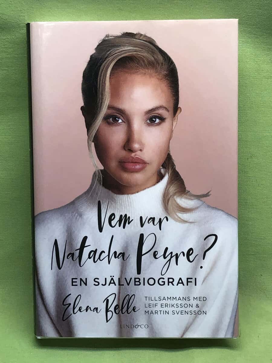 Belle, Elena, Eriksson, Leif, Svensson, Martin : Vem var Natacha Peyre?