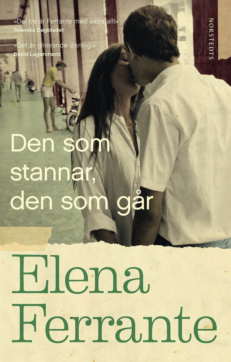 Elena Ferrante : Den som stannar, den som går. Bok 3, Åren mitt i livet