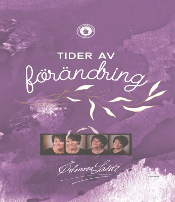Eleonora Lahti : Tider av förändring
