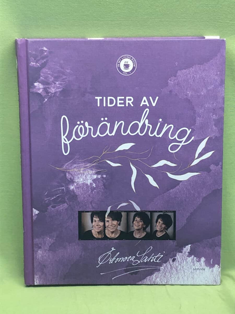 Eleonora Lahti : Tider av förändring